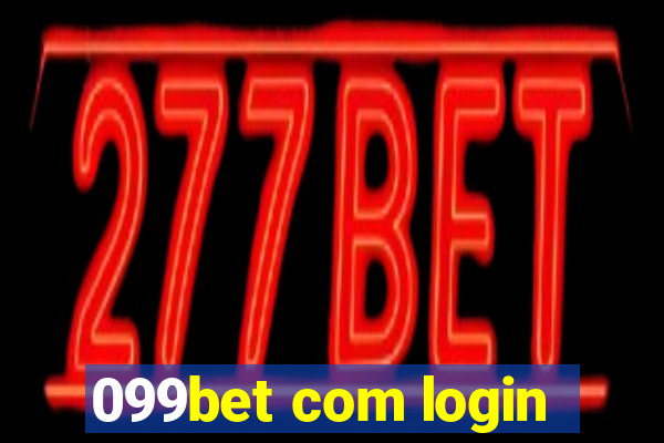 099bet com login